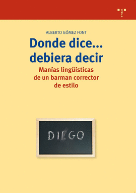 DONDE DICE ... DEBIERA DECIR