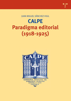 CALPE PARADIGMA EDITORIAL 1918-1925