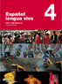 ESPAOL LENGUA VIVA 4 LIBRO+CD