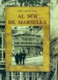 AL SUR DE MARSELLA