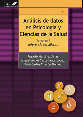 ANLISIS DE DATOS EN PSICOLOGA Y CIENCIAS DE LA SALUD. VOLUMEN II: INFERENCIA E