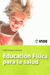 EDUCACION FISICA PARA LA SALUD