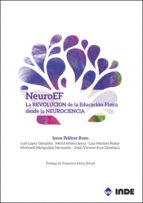 NEUROEF. REVOLUCION DE LA EDUCACION FISICA DESDE LA NEUROCIENCIA