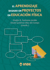 APRENDIZAJE BASADO EN PROYECTOS EN EDUCACION FISICA