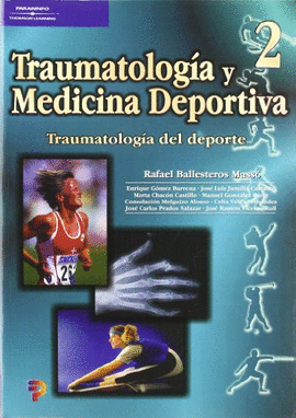 TRAUMATOLOGIA Y MEDICINA DEPORTIVA N2. TRAUMATOLOGIA DEL DEPORTE