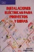 INSTALACIONES ELECTRICAS PARA PROYECTOS Y OBRAS