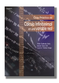 GUIA PRACTICA DE CALCULO INFINITESIMAL EN UNA VARIABLE REAL (2003