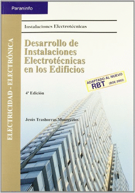 DESARROLLO DE INSTALACIONES ELECTROTECNICAS EN LOS EDIFICIOS