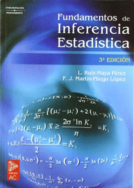 FUNDAMENTOS DE INFERENCIA ESTADISTICA 3ED