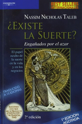 EXISTE LA SUERTE? ENGAADOS POR EL AZAR