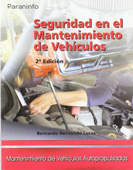 SEGURIDAD MANTENIMIENTO DE VEHICULOS