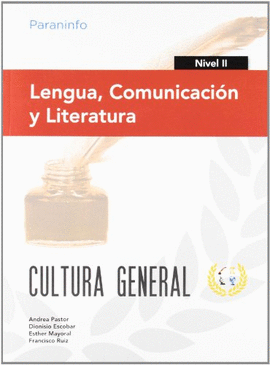 LENGUA COMUNICACION Y LITERATURA NIVEL II CULTURA GENERAL