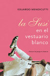 LA SUSI EN EL VESTUARIO BLANCO