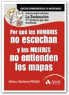 POR QUE LOS HOMBRES NO ESCUCHAN Y LAS MUJERES NO ENTIENDEN MAPAS