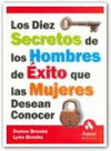 DIEZ SECRETOS DE HOMBRES DE EXITO QUE LAS MUJERES DESEAN CONOCER