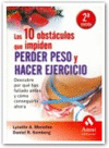 DIEZ OBSTACULOS QUE IMPIDEN PERDER PESO Y HACER EJERCICO