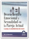 DESENCUENTRO EMOCIONAL Y SEXUALIDAD EN LA PAREJA ACTUAL