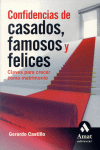 CONFIDENCIAS DE CASADOS, FAMOSOS Y FELICES