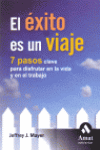 EL EXITO ES UN VIAJE