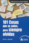 101 COSAS QUE YA SABES, PERO SIEMPRE OLVIDAS
