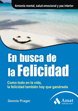 EN BUSCA DE LA FELICIDAD