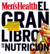 EL GRAN LIBRO DE LA NUTRICIN  ( MENS HEALTH)      **AMAT-*