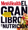 EL GRAN LIBRO DE LA NUTRICI�N  ( MEN�S HEALTH)      **AMAT-*