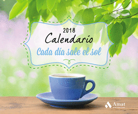 CALENDARIO CADA DIA SALE EL SOL 2018