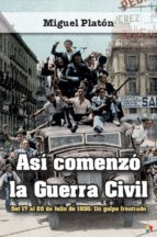 AS COMENZ LA GUERRA CIVIL