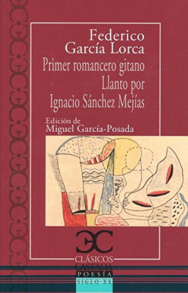 PRIMER ROMANCERO GITANO LLANTO IGNACIO