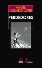 PERDEDORES