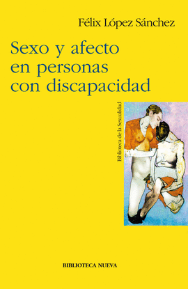 SEXO Y AFECTO EN PERSONAS CON DISCAPACIDAD