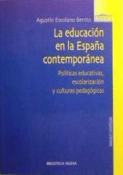 EDUCACION EN LA ESPAA CONTEMPORANEA.LA