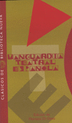 VANGUARDIA TEATRAL ESPAOL