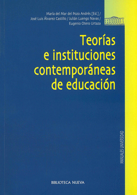 TEORAS E INSTITUCIONES CONTEMPORNEAS DE EDUCACIN