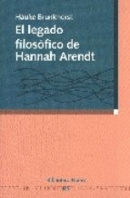 EL LEGADO FILOSOFICO DE HANNAH ARENDT