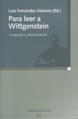 PARA LEER A WITTGENSTEIN