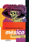 HISTORIA DEL HUMOR GRAFICO EN MEXICO