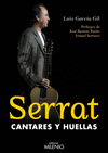 SERRAT, CANTARES Y HUELLAS