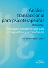 ANLISIS TRANSACCIONAL PARA PSICOTERAPEUTAS (VOLUMEN I)