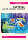 COMUNICA LECTURAS DE COMUNICACION ORGANIZACIONAL