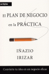 EL PLAN DE NEGOCIO EN LA PRCTICA