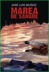 MAREA DE SANGRE