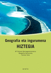 GEOGRAFIA ETA INGURUMENA, HIZTEGIA