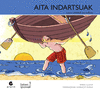 AITA INDARTSUAK -LEHEN IPUINAK