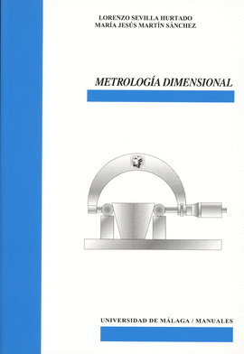 METROLOGIA DIMENSIONAL (2 EDICION-2005)