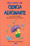 CIENCIA ALUCINANTE -JUEGO DE LA CIENCIA