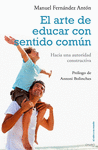 EL ARTE DE EDUCAR CON SENTIDO COMN: LA AUTORIDAD CONSTRUCTIVA