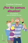 POR FIN SOMOS ABUELOS!