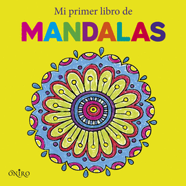 MI PRIMER LIBRO DE MANDALAS